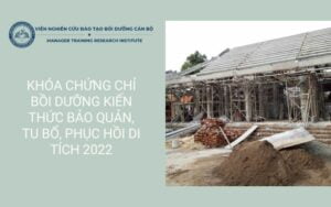 Khóa bồi dưỡng kiến thức bảo quản, tu bổ, phục hồi di tích