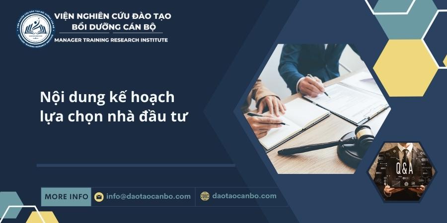 Nội dung kế hoạch lựa chọn nhà đầu tư noi dung ke hoach lua chon nha dau tu