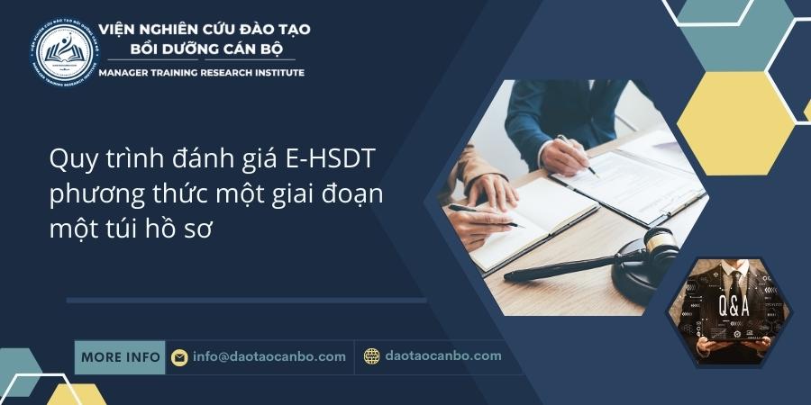 Quy trình đánh giá E-HSDT phương thức một giai đoạn một túi hồ sơ Quy trình đánh giá E-HSDT phương thức một giai đoạn một túi hồ sơ