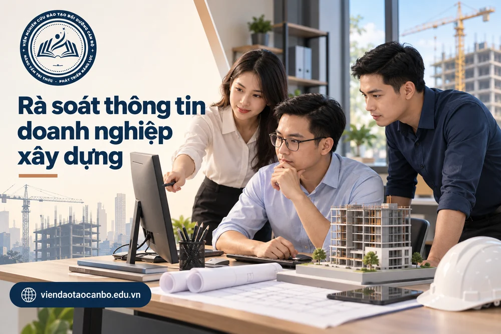 Rà soát thông tin doanh nghiệp xây dựng