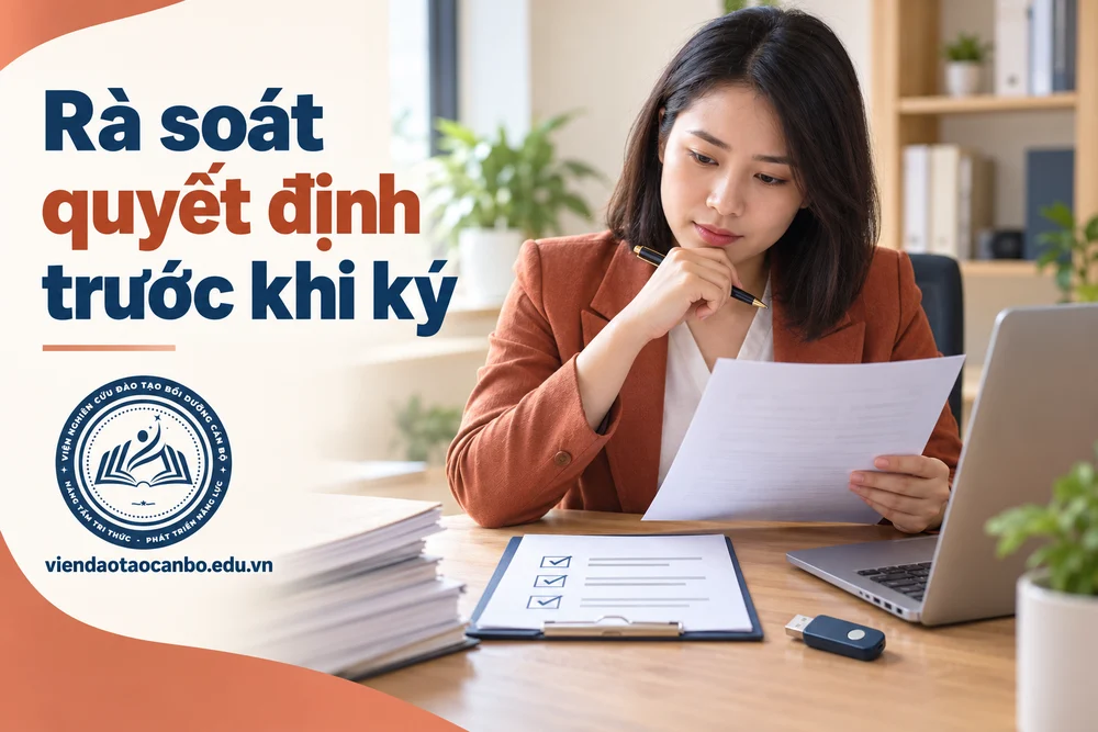 Rà soát quyết định trước khi ký