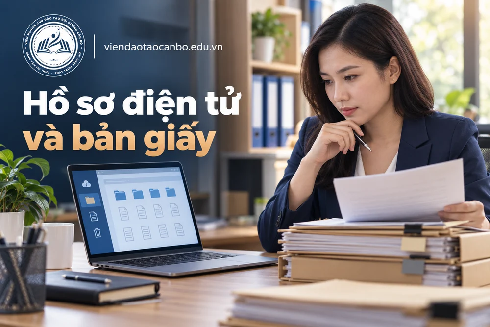 Hồ sơ điện tử và bản giấy