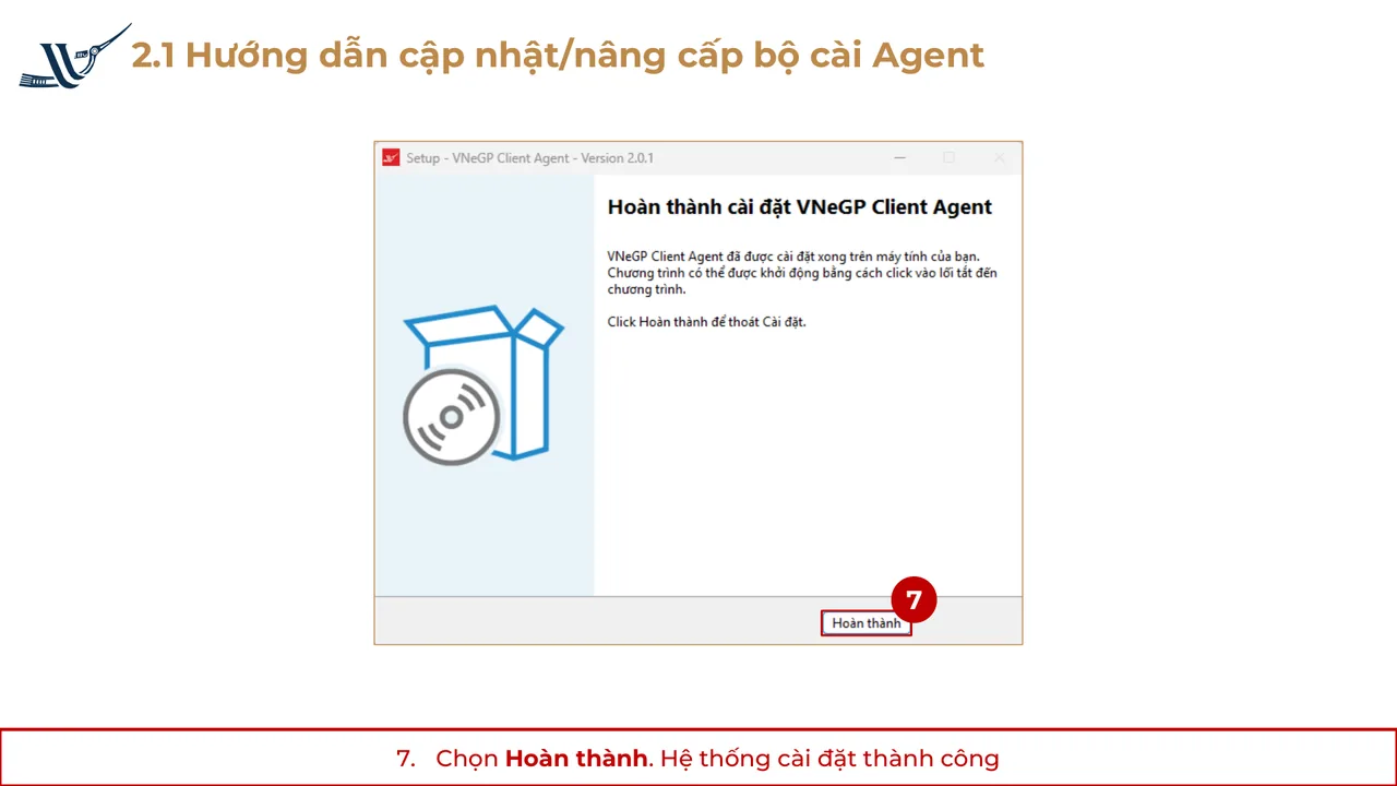 Chọn Hoàn thành — cài đặt thành công