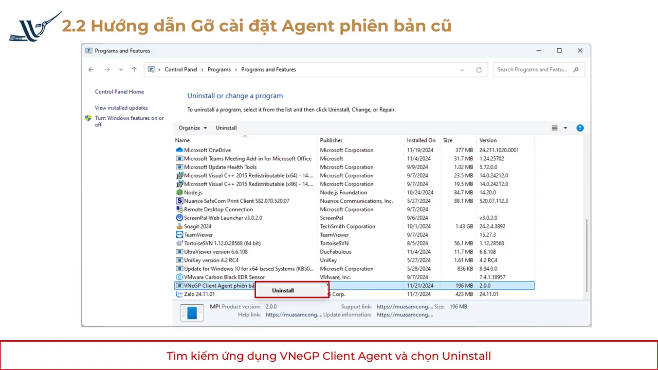 Tìm EGP-Agent / VNeGP Client Agent → Uninstall